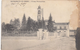 GARBAGNATE MILANESE-MILANO-CHIESA PARROCCHIALE- CARTOLINA  VIAGGIATA NEL 1909 - Milano