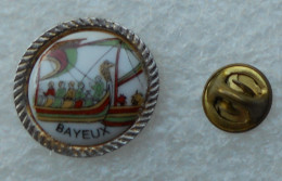 TAPISSERIE DE BAYEUX PIN'S PORCELAINE      OOOO  139 - Cities