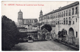 GERONA - Pabellones Del Cuartel De Santo Domingo  - Thomas Phototipia 3255 - Gerona