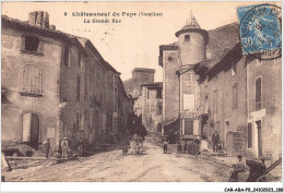 CAR-ABAP9-84-0895 - CHATEAUNEUF DU PAPE - La Grande Rue - Chateauneuf Du Pape