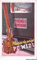 CAR-ABCP4-0302 - PUBLICITE - CHEMINS DE FER - P-O - M I D I - PYRENEES AUVERGNE - PLAISIRS DE NEIGE P-O-MIDI - Werbepostkarten