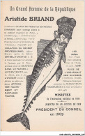 CAR-ABCP3-0246 - POLITIQUE - UN GRAND HOMME DE LA REPUBLIQUE - ARISTIDE BRIAND - Partis Politiques & élections