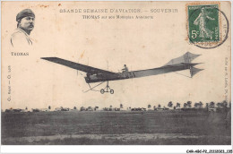 CAR-ABCP2-0167 - AVIATION - GRANDE SEMAINE D'AVIATION - SOUVENIR DE THOMAS SUR SON MONOPLAN ANTOINETTE - Flieger