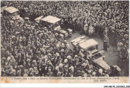 CAR-ABCP2-0118 - MILITAIRE - L'OVATION FAITE A PARIS AU GENERAL PERSHING - COMMANDANT EN CHEF LES FORCES AMERICAINES  - Autres & Non Classés