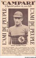 CAR-ABCP6-0570 - CYCLISME - CAMPARI - L'APERITIF PREFERE DE NOS AS - ANTONIN MAGNE - FRANCAIS - Cycling