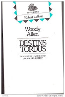 C1 Woody ALLEN Destins Tordus EO 1981 HUMOUR Michel LEBRUN Port Inclus France - Sonstige & Ohne Zuordnung