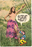 THEME NANISME HUMOUR ADULTE FEMME PIN UP SEINS NUES JE CROIS QUE PAR LÀ ON S'ENFONCE DANS LA FORÊT ! - COLLECTION ORION - Humour