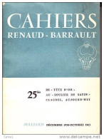 C1 Cahiers RENAUD BARRAULT 1964 Paul CLAUDEL AUJOURD HUI Port Inclus France - Autores Franceses