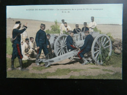 SCENES DE MANOEUVRES                                        LA MANOEUVRE DE LA PIECE DE 75 DE CAMPAGNE - Maniobras