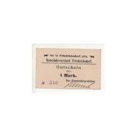 NOTGELD - FRIEDRICHSDORF - 1 Mark - TRES RARE (F054) - Lokale Ausgaben