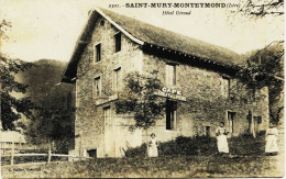 2357  - SAINT  MURY  MONTEYMOND  :  Café Hotel  GIROUD - Café Du Chalet De La Pierre - RARE  Circulée En 1914 - Otros & Sin Clasificación