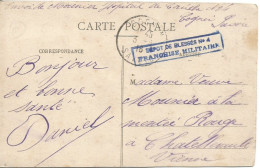 FRANCE ANNEE 1916 CPA AVEC CACHET DEPOT DE BLESSES N°4 FRANCHISE MILITAIRE  3 6 16 TB - Brieven En Documenten