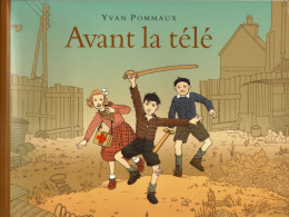 Avant La Télé - Yvan Pommaux - École Des Loisirs - Altri & Non Classificati