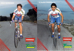 CYCLISME: CYCLISTE : CLAUDIO CHIAPPUCCI - ROLF SORENSEN - Radsport