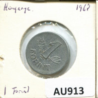 1 FORINT 1968 HUNGARY Coin #AU913.U.A - Ungheria