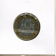 10 FRANCS 1989 FRANCE Coin BIMETALLIC French Coin #AK846.U.A - 10 Francs