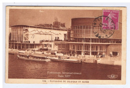 PARIS 1937 - Exposition Internationale - Pavillons De BELGIQUE Et SUISSE - H. Chipault - N° 106 - Ausstellungen