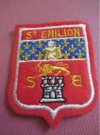 Ecusson Tissu Ancien /SAINT-EMILION/ Gironde/ Vers 1950- 1970                                  ET661 - Blazoenen (textiel)