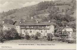 74 - Saint-Gervais-les-Bains - Vieux Château D'Haute Tour. CPA Cliché BOUREY - Saint-Gervais-les-Bains