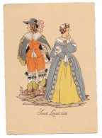 CPA - Carte Fantaisie - Sous Louis XIII - La Mode Française à Travers Les époques - Illustrateur RENAUDIN - - Autres & Non Classés