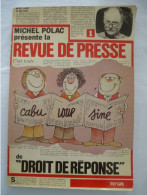 La Revue De Presse De "Droit De Réponse" - POLAC Michel - 1983 - Humour