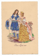 CPA - Carte Fantaisie - Sous Louis XIV - La Mode Française à Travers Les époques - Illustrateur RENAUDIN - - Other & Unclassified