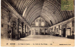 76 - ROUEN - Le Palais De Justice - La Salle Des Pas-Perdus - Rouen