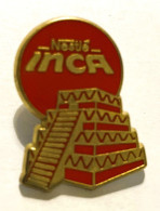 PINS CHOCOLAT  NESTLE INCA / PYRAMIDE / Série Limitée / 33NAT - Alimentazione