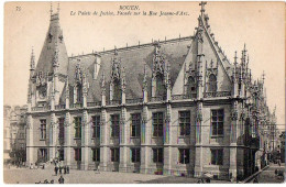 76 - ROUEN - Le Palais De Justice - Façade Sur La Rue Jeanne D'Arc - Rouen