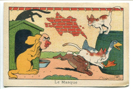 IMAGE Signée Benjamin RABIER * Le MASQUE ( Chien Niche Chat Oie Lapin ) - Andere & Zonder Classificatie