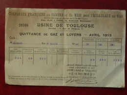 LF1 - Quittance De Gaz Et Loyers - Avril 1913 - Usine De Toulouse (Cie Fse Du Centre Et Du Midi Pour L'eclairage Au Gaz) - 1900 – 1949