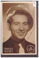 LE CHANTEUR CHARLES TRENET - SIGNATURE AUTOGRAPHE - SEJOUR A L'HOTEL FLEUR DE LYS A LA CHAUX DE FONDS - TB - Singers & Musicians