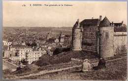 76 - DIEPPE - Vue Générale Et Le Château - Dieppe