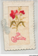 AS#BFP1-0494 - FANTAISIE - SYSTEME - BRODEE - Sainte Catherine - Embroidered