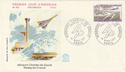 ///   FRANCE ///    PREMIER JOUR ---  FDC  ---  Aéroport Charles De Gaulle - 1970-1979