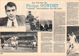 Philippe Gondet. Football. Le Retour D'un Vieux Baroudeur De 28 Ans. Sport. 1970. - Historical Documents