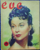 EVE - N° 134 - Magazine De Récits  Romantiques - 12 Novembre 1948 . - Autres & Non Classés