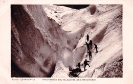 74 - Haute Savoie - CHAMONIX - Traversée Du Glacier Des Bossons - Chamonix-Mont-Blanc