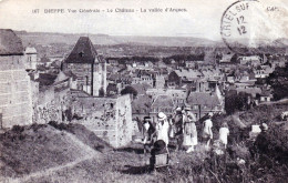 76 - Seine Maritime - DIEPPE - Vue Generale - Le Chateau - La Vallée D Arques - Dieppe