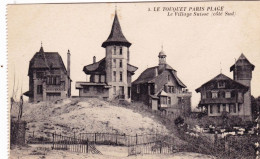 62 - Pas De Calais - LE TOUQUET PARIS PLAGE - Le Village Suisse - Le Touquet