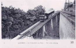 52 - Haute Marne - LANGRES - Passage Du Train A Cremaillere Sur Le  Pont - Langres