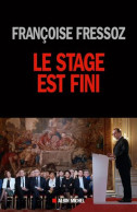 Le Stage Est Fini - Autres & Non Classés