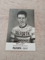 Autograph Cyclisme Cycling Ciclismo Ciclista Wielrennen Radfahren MILLIOT ROGER (Pelforth-Sauvage-Lejeune 1965) - Wielrennen