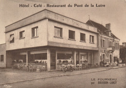 RARE !!! Près De BOURBON-LANCY (71) LE FOURNEAU - Hôtel Café Restaurant De La Loire - Maison BERGER - Andere & Zonder Classificatie