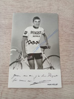 Autograph Cyclisme Cycling Ciclismo Ciclista Wielrennen Radfahren MOLLET ANDRE (Peugeot-BP-Michelin 1970) - Radsport