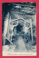 C.P. Charbonnage  =  Mineurs  Boisant  Une  Galerie - Mines