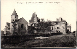 24 JUMILHAC LE GRAND - Le Chateau Et L'église  - Autres & Non Classés