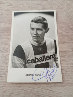 Autograph Cyclisme Cycling Ciclismo Ciclista Wielrennen Radfahren KOEL GERARD (Caballero 1967) - Cyclisme