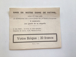 Ancien Appel Aux Dons (1947) Gerpinnes Séminaire Des Chanoines De Latran Votre Brique : 20 Frs - 1900 – 1949