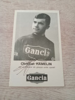 Autograph Cyclisme Cycling Ciclismo Ciclista Wielrennen Radfahren HAMELIN CHRISTIAN (Garcia-Urago 1963/64) - Wielrennen